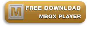 Mbox Player Download